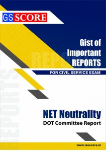 Study Material for Net Neutrality DOT Committee Report